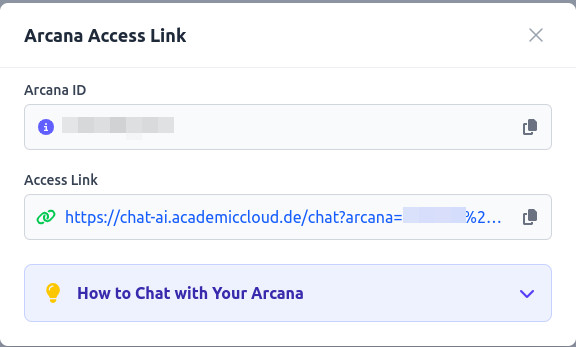 Bildschirmfoto eines Fensters „Arcana-Zugangslink“ mit einer maskierten Arcana-ID und einer langen URL, die mit „https://chat-ai.academiccloud.de/chat?arcana=“ beginnt. Neben jedem Link befindet sich ein „Kopieren“-Icon.